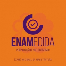 ENAMEDIDA - TURMA 2 (CICLOS 2024) Exame Nacional da Magistratura
